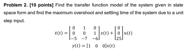 Solved Problem 2. [10 points] Find the transfer function | Chegg.com