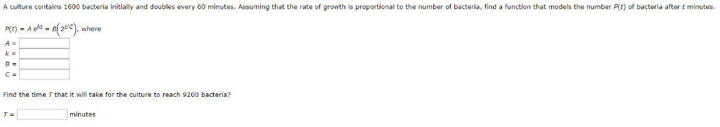 Solved A culture contains 1600 bacteria initially and Chegg