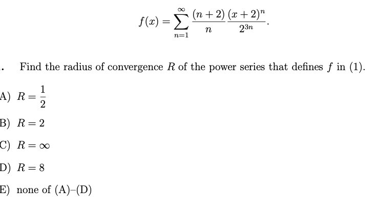 Solved F X N 2 X 2 P 23n N 1 Find The Radius Chegg Com