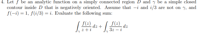 Solved 4. Let f be an analytic function on a simply | Chegg.com