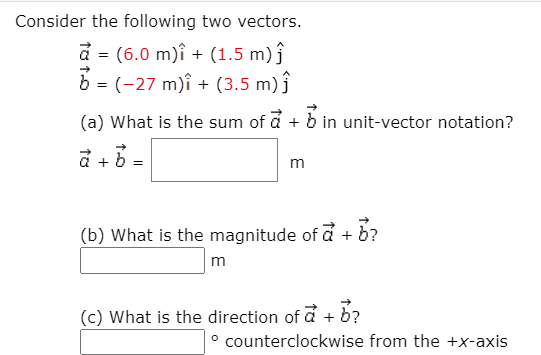 Solved Consider The Following Two Vectors A 6 0 M I Chegg Com