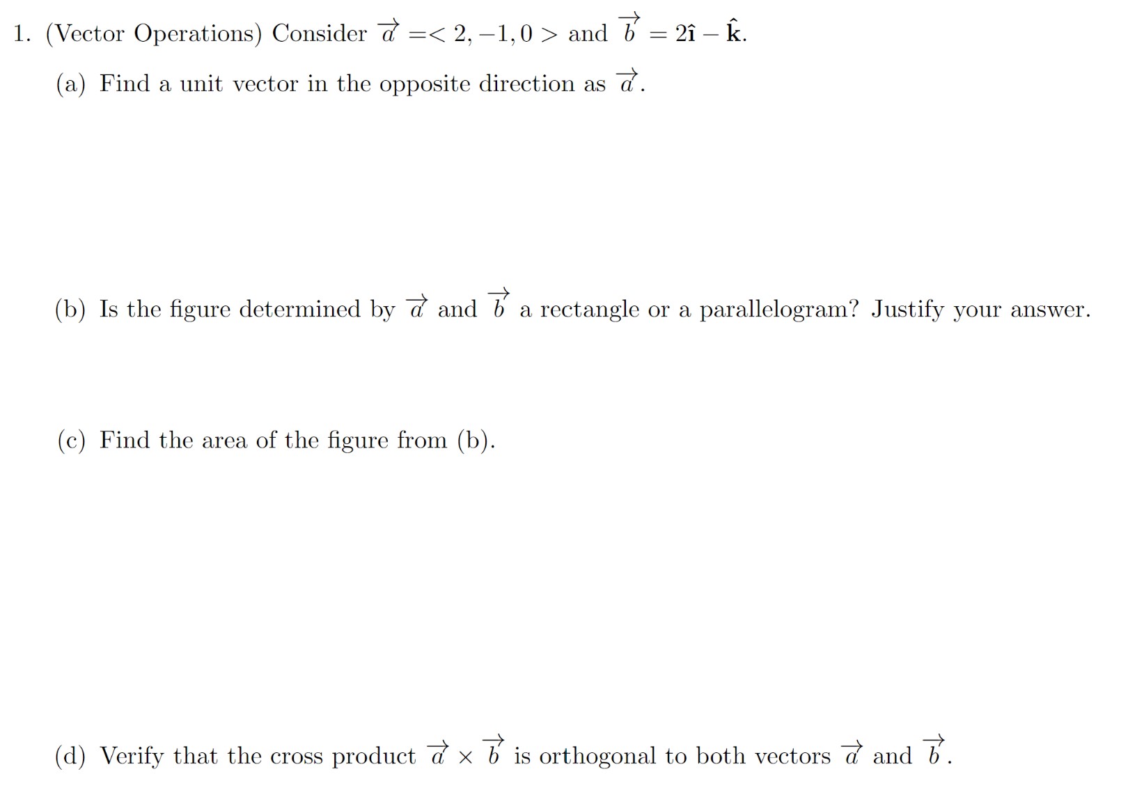 Solved 1. (Vector Operations) Consider A= And | Chegg.com