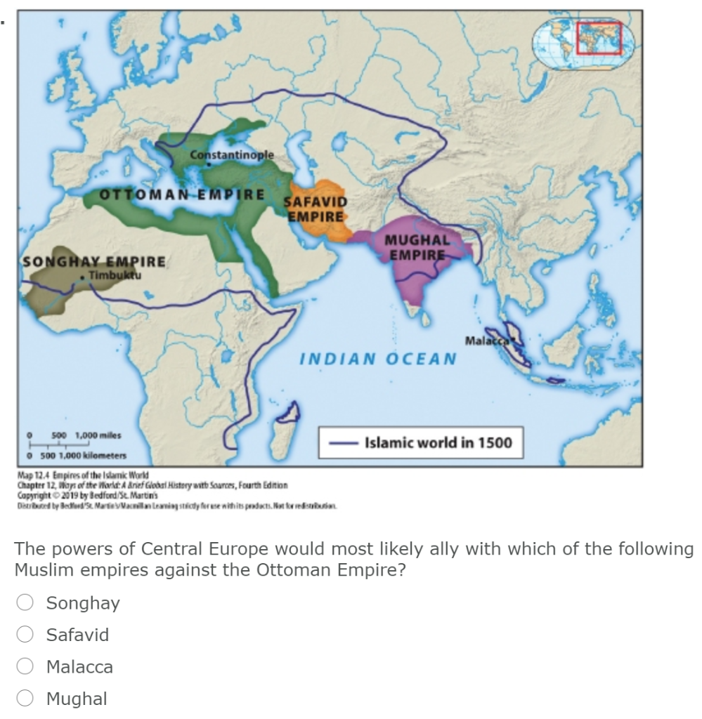 Solved Constantinople OTTOMAN EMPIRE SAFAVID EMPIRE MUGHAL
