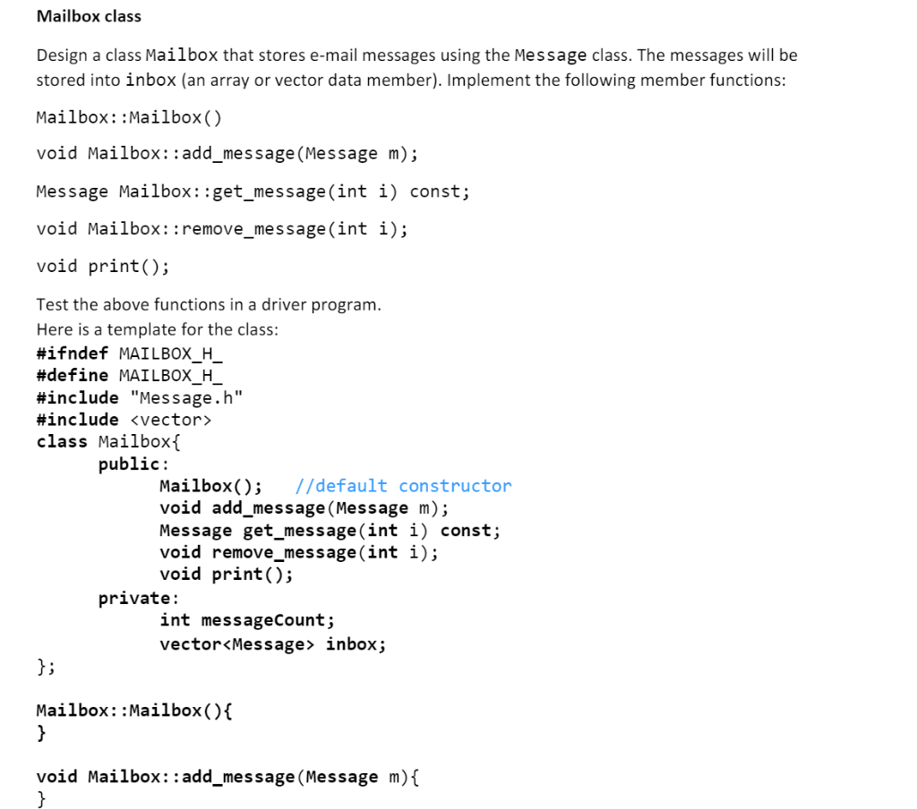 Mailbox::Mailbox() { } void Mailbox:: add_message | Chegg.com