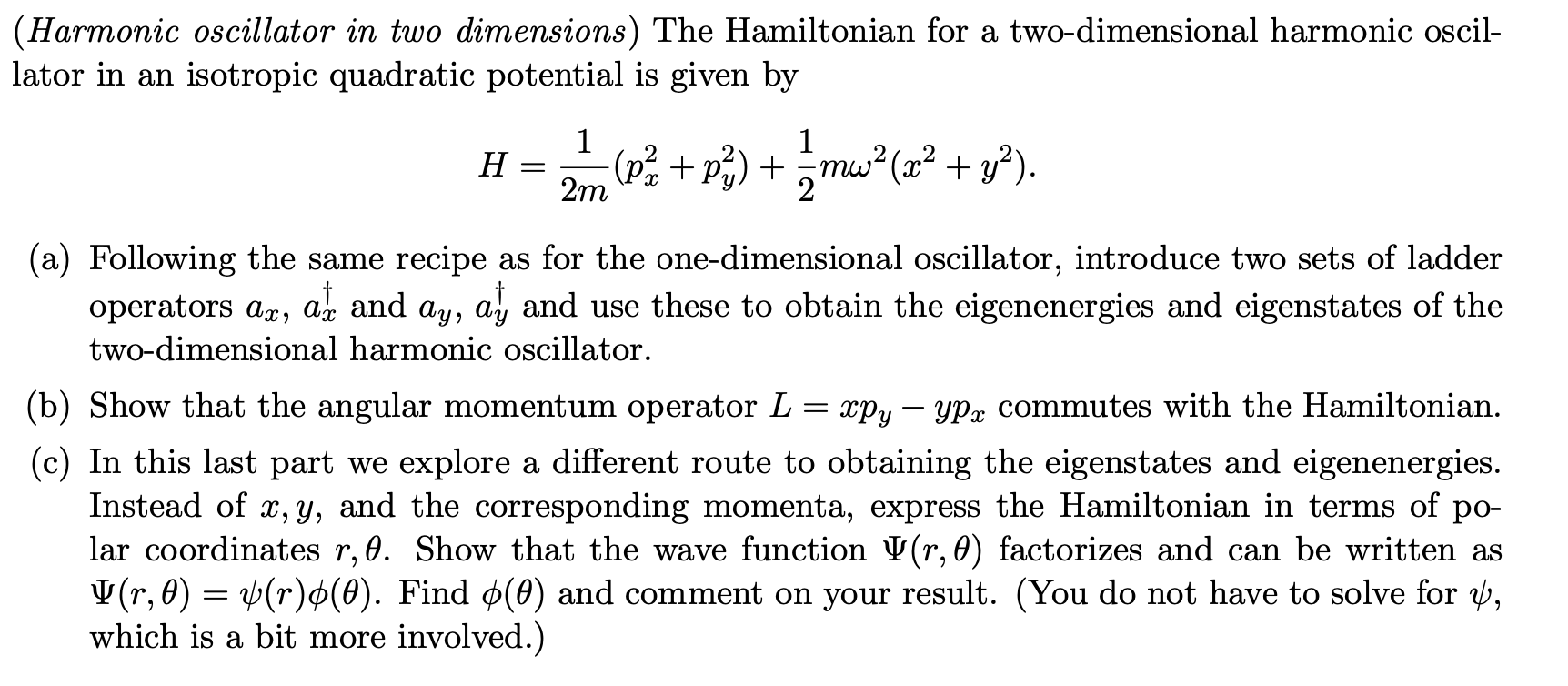 Solved (Harmonic oscillator in two dimensions) The