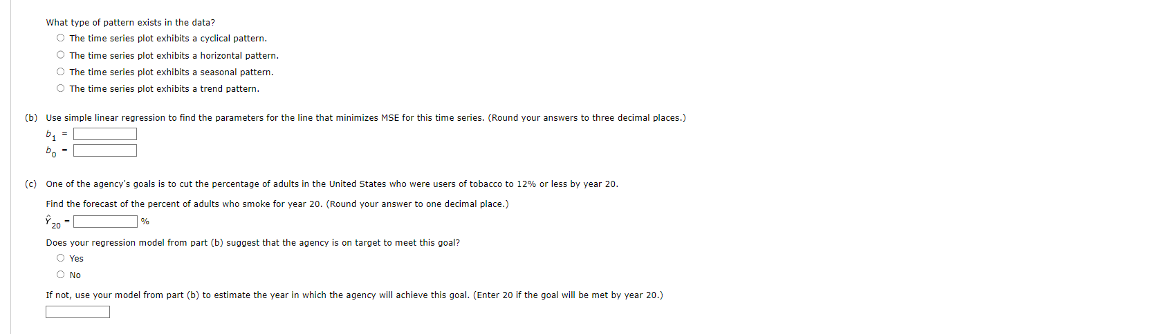 Solved (a) Construct a time series plot.What type of pattern | Chegg.com