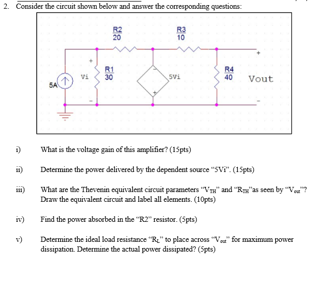 Solved 2. Consider the circuit shown below and answer the | Chegg.com