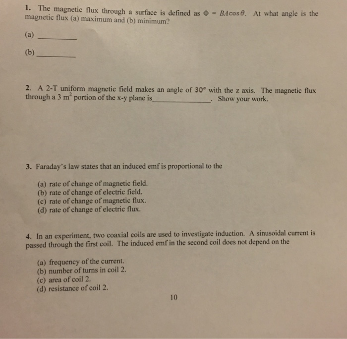 Solved 1. The magnetic flux through a surface is defined as | Chegg.com