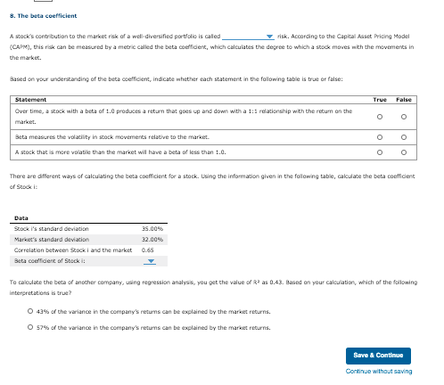 Solved 8. The beta coefficient A stock's contribution to the | Chegg.com