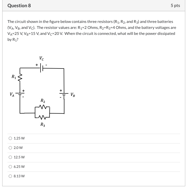 Solved Question 8 5 pts The circuit shown in the figure | Chegg.com