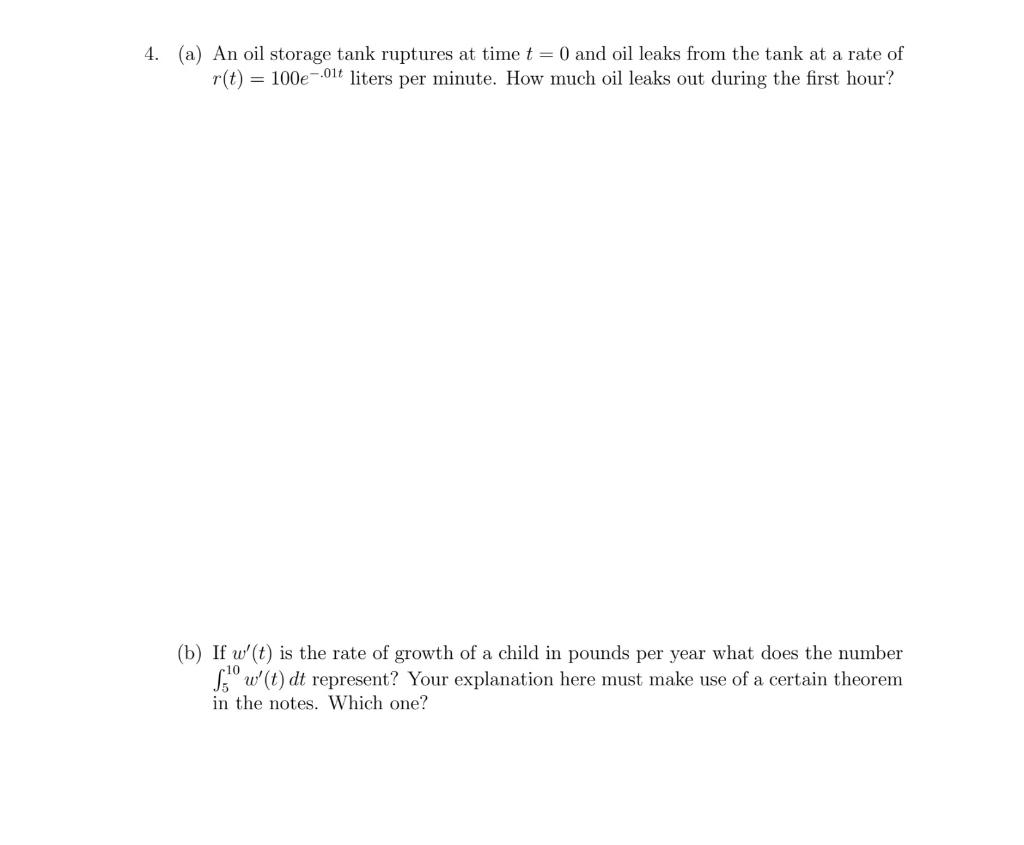 Solved 4. (a) An oil storage tank ruptures at time t = 0 and | Chegg.com