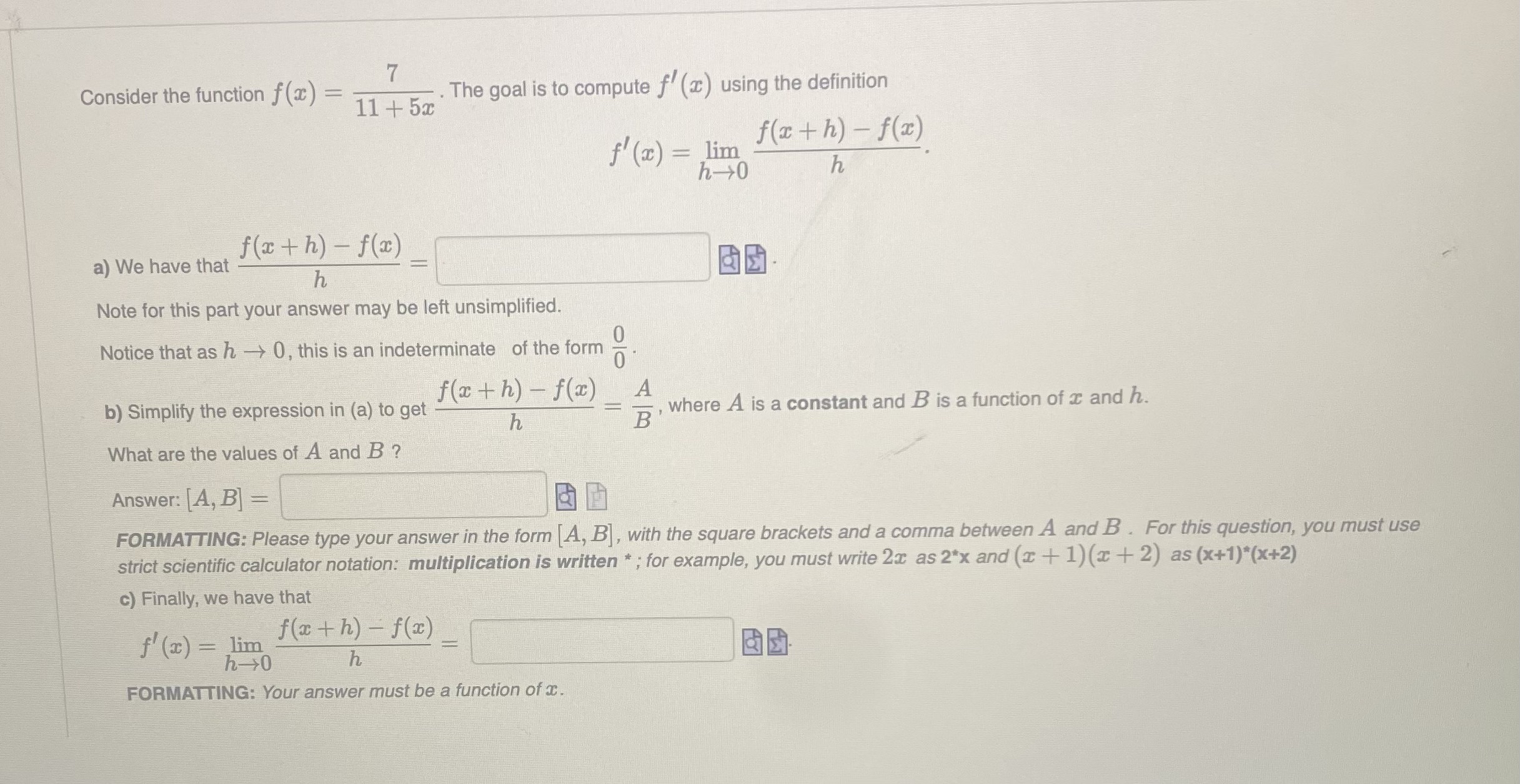 Solved Consider the function f(x)=11+5x7. The goal is to | Chegg.com