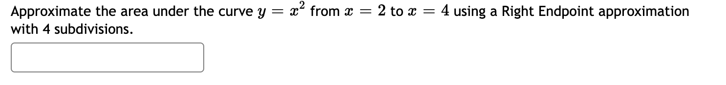 Solved Approximate the area under the curve y=x2 from x=2 to | Chegg.com