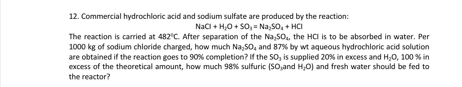 Solved 12. Commercial hydrochloric acid and sodium sulfate | Chegg.com