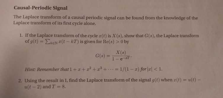 Solved Causal Periodic Signal Laplace Transform Of Its First