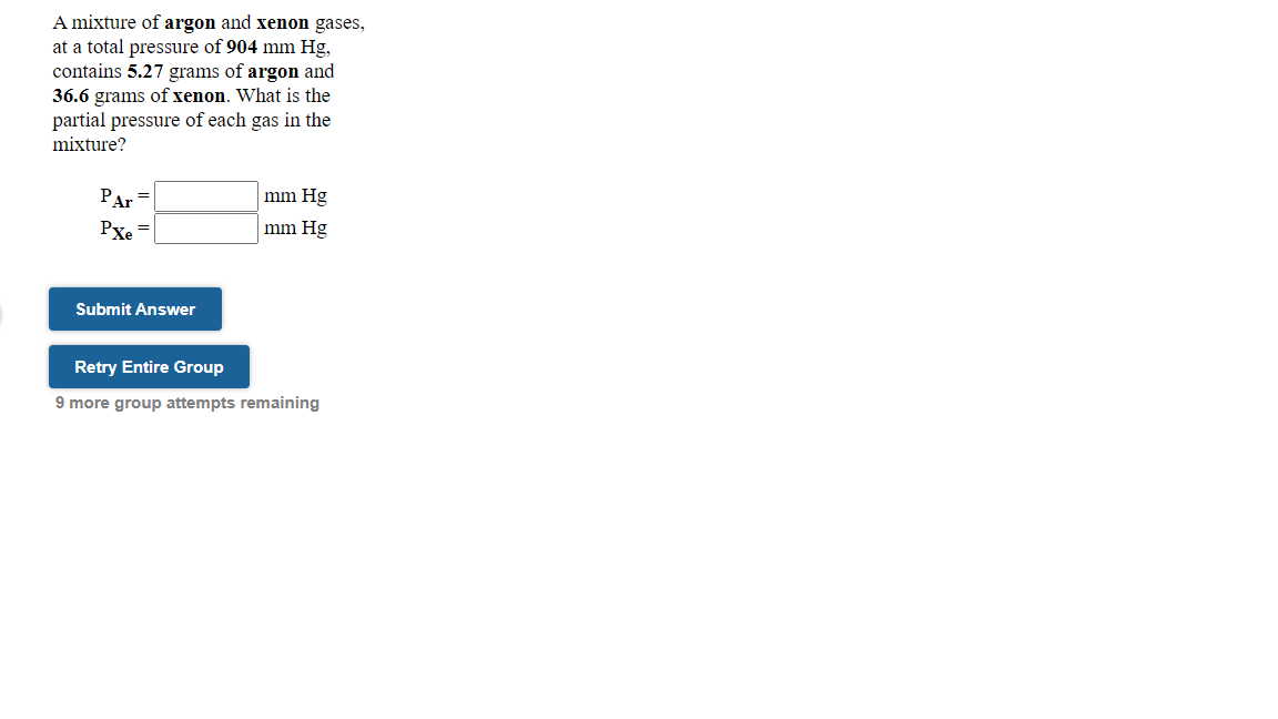 Solved A Mixture Of Argon And Xenon Gases At A Total