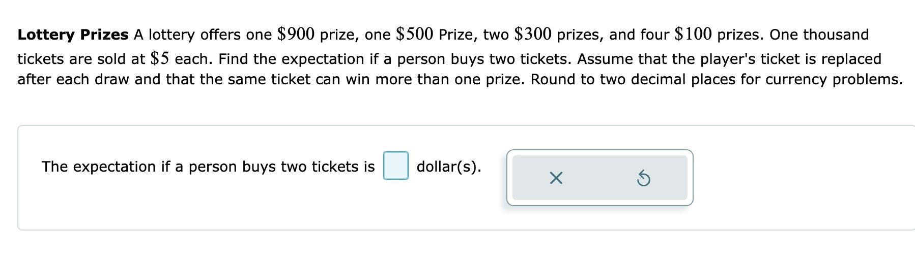 Solved Lottery Prizes A lottery offers one $900 prize, one | Chegg.com