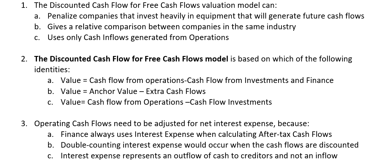 Solved 1. The Discounted Cash Flow For Free Cash Flows | Chegg.com