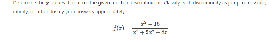 Solved Determine the x-values that make the given function | Chegg.com