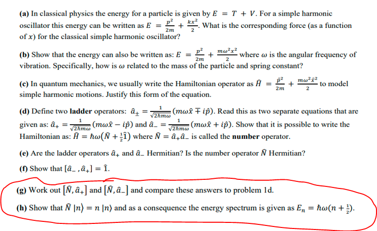 Mu 2m 2 A In Classical Physics The Energy For A Chegg Com