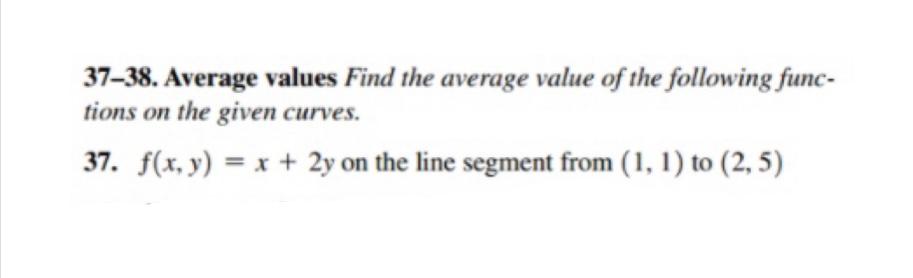 Solved 37–38. Average values Find the average value of the | Chegg.com