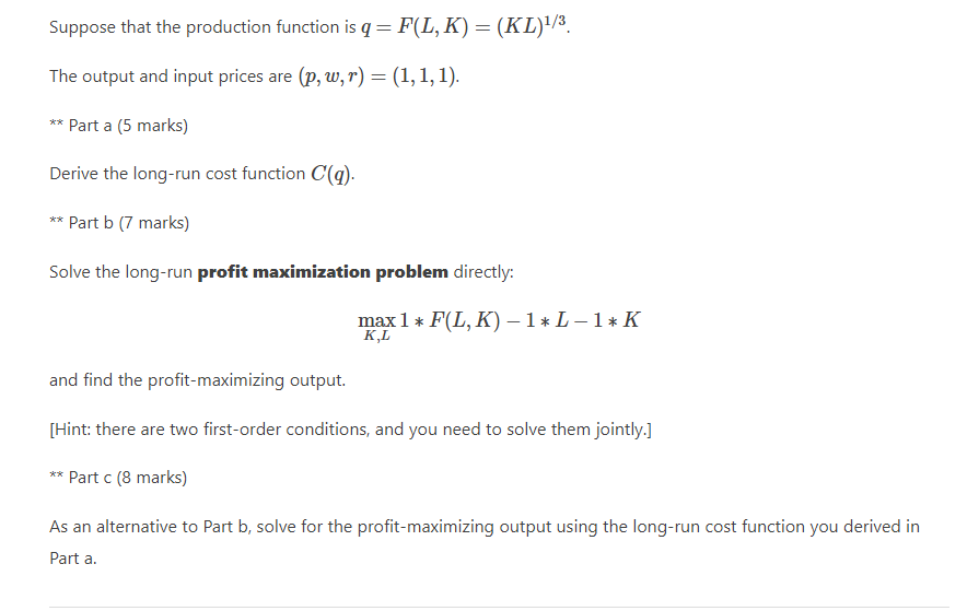 Solved Suppose That The Production Function Is | Chegg.com