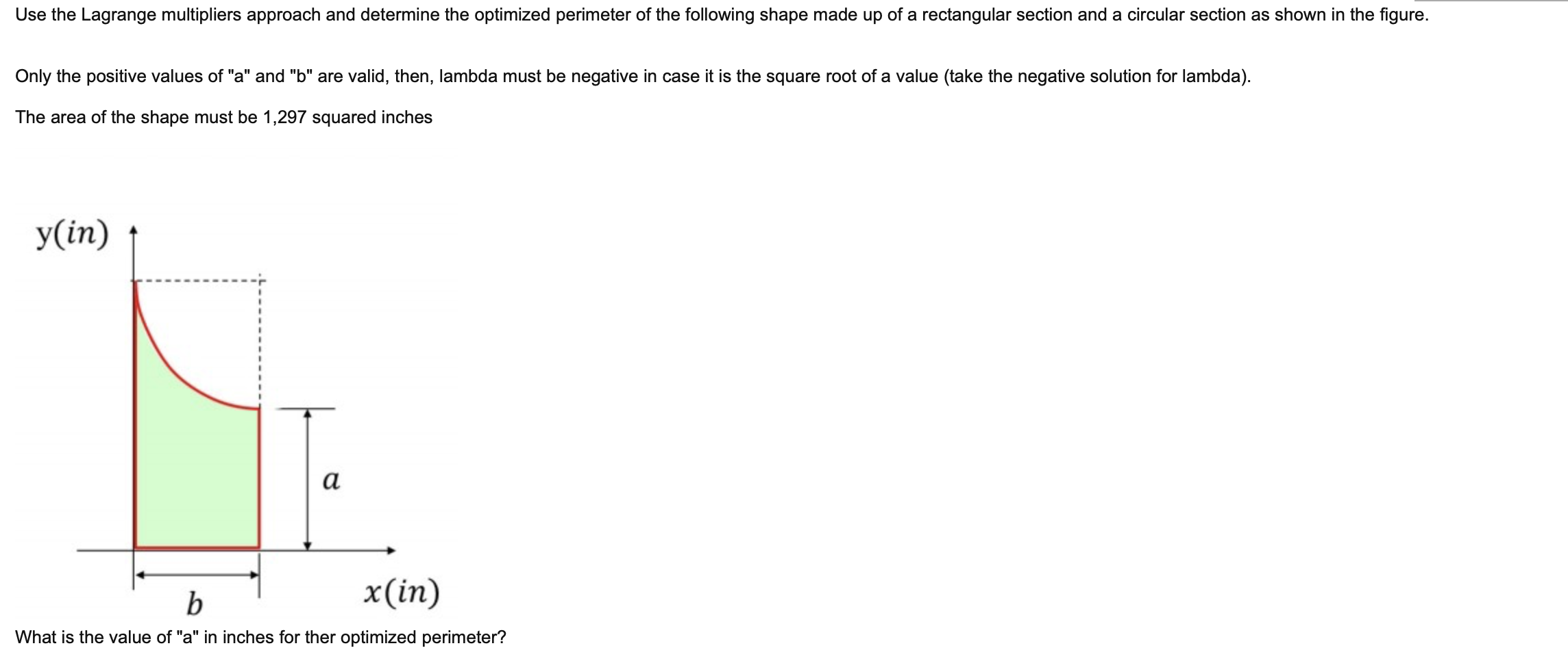 Solved Use The Lagrange Multipliers Approach And Determine Chegg