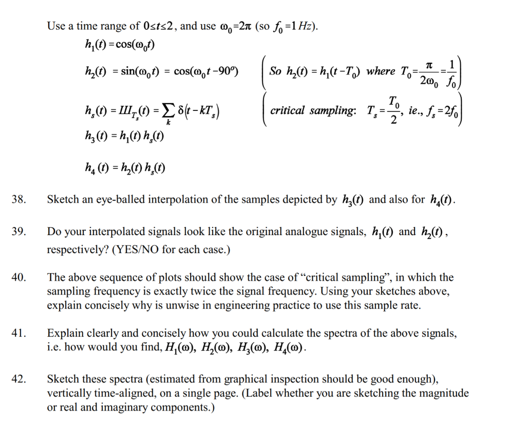 Solved Sampling in the time domain can be modeled by | Chegg.com