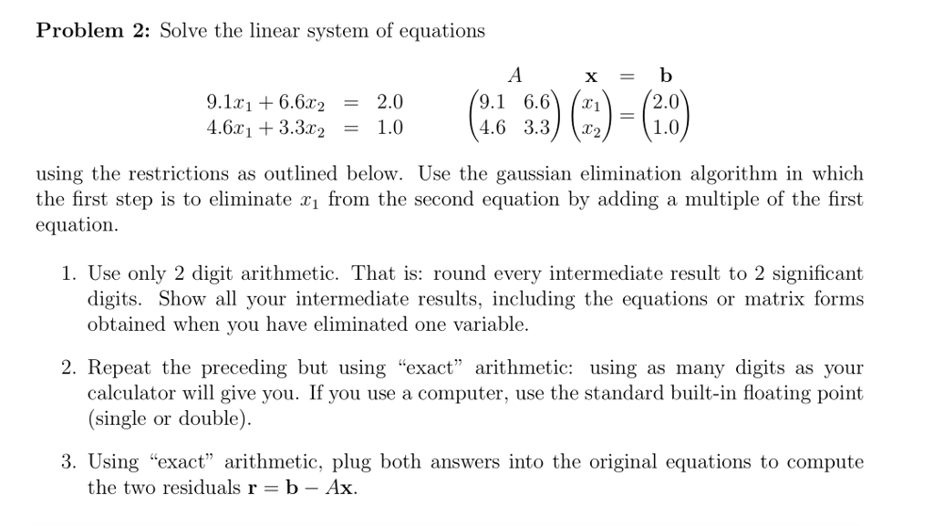 Solved Problem 2: Solve the linear system of equations | Chegg.com