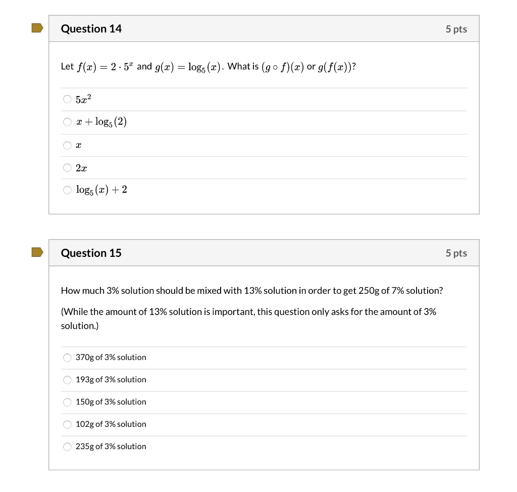 Solved Question 14 5 Pts Let F X 2 5 And G X Log5 Chegg Com Solved Question 14 5 Pts Let F X 2 5 And G X Log5 Chegg Com