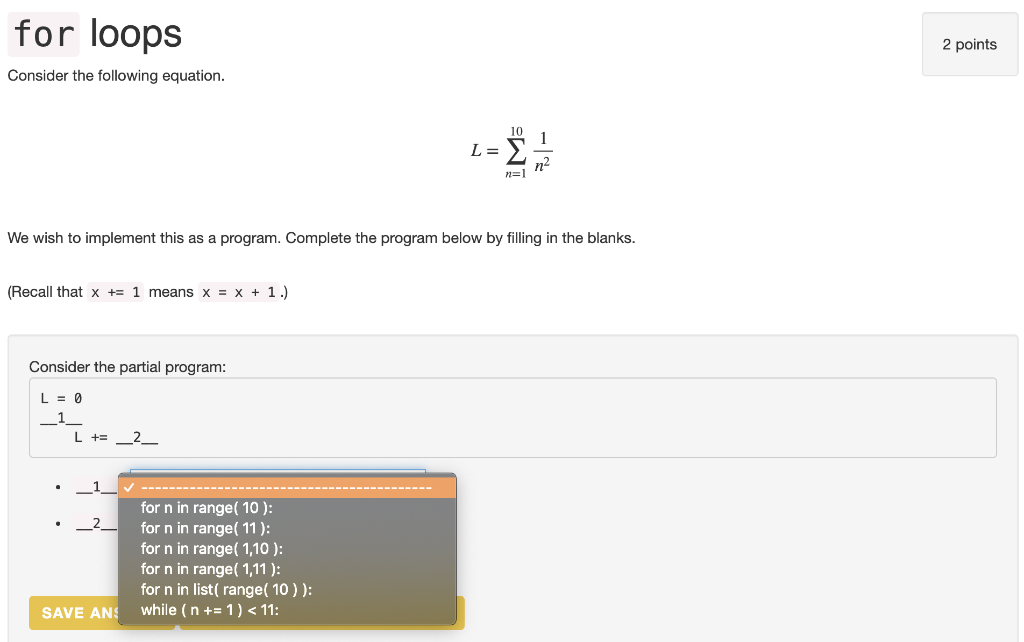 Solved for loops 2 points Consider the following equation. | Chegg.com