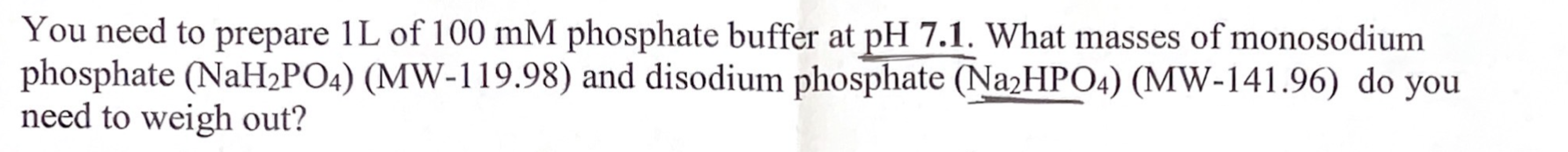 Solved You need to prepare 1L of 100 mM phosphate buffer at | Chegg.com