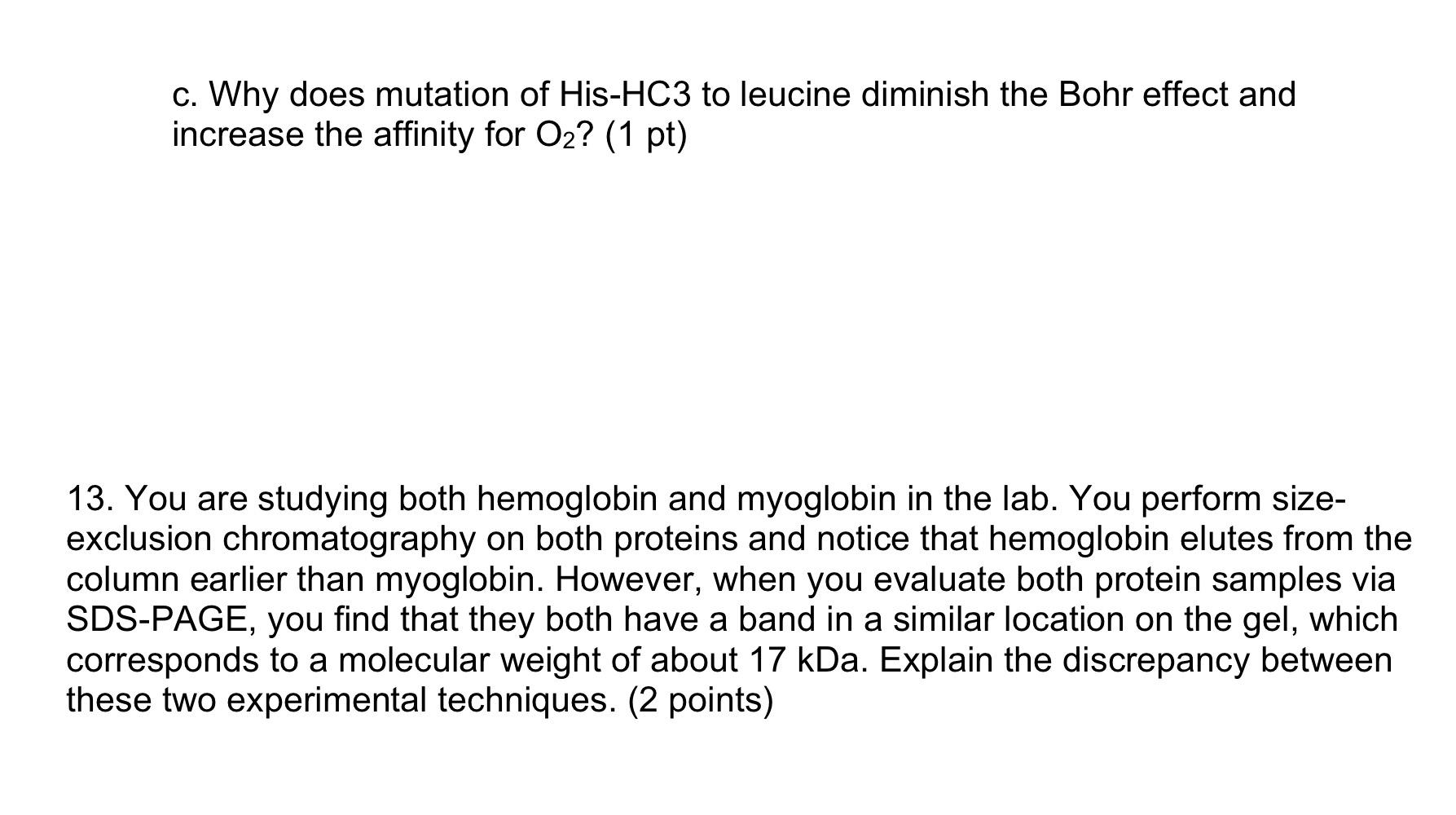 Solved 10. The E. coli nickelbinding protein binds to its