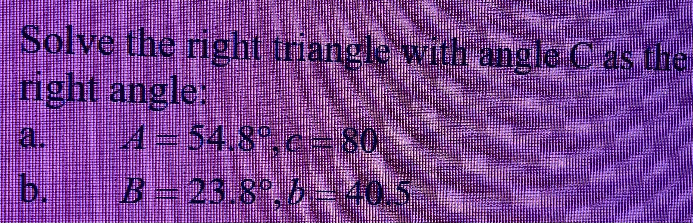 Solved Solve the right triangle with angle C as the right | Chegg.com