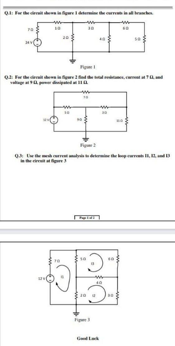 Solved Q.1: For the circuit shown in figure 1 determine the | Chegg.com