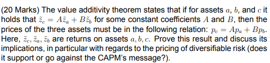 Solved (20 Marks) The value additivity theorem states that | Chegg.com
