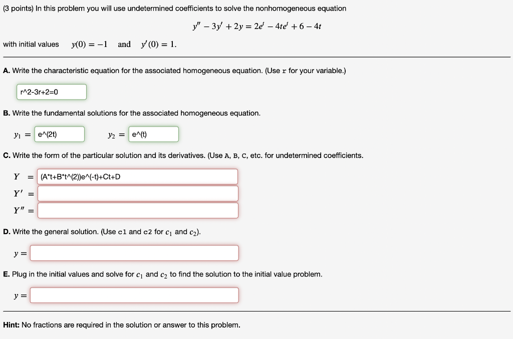 Solved (3 points) In this problem you will use undetermined | Chegg.com