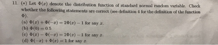 Solved 11, (*) Let ?(z) denote the distribution function of | Chegg.com