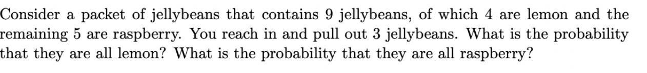 Solved Consider a packet of jellybeans that contains 9 | Chegg.com