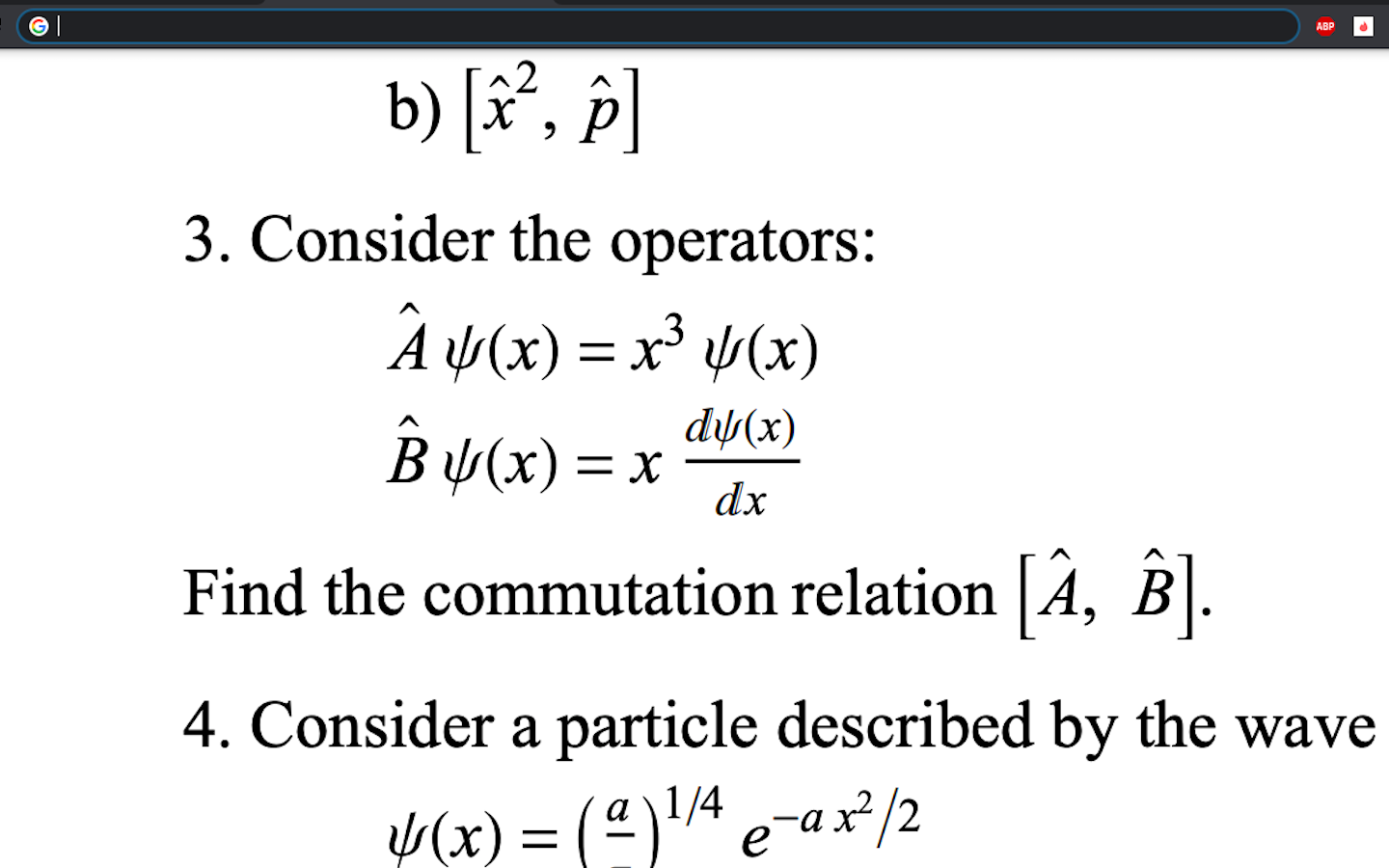 Solved ABP B) [a, B] 3. Consider The Operators: À (x) = X | Chegg.com