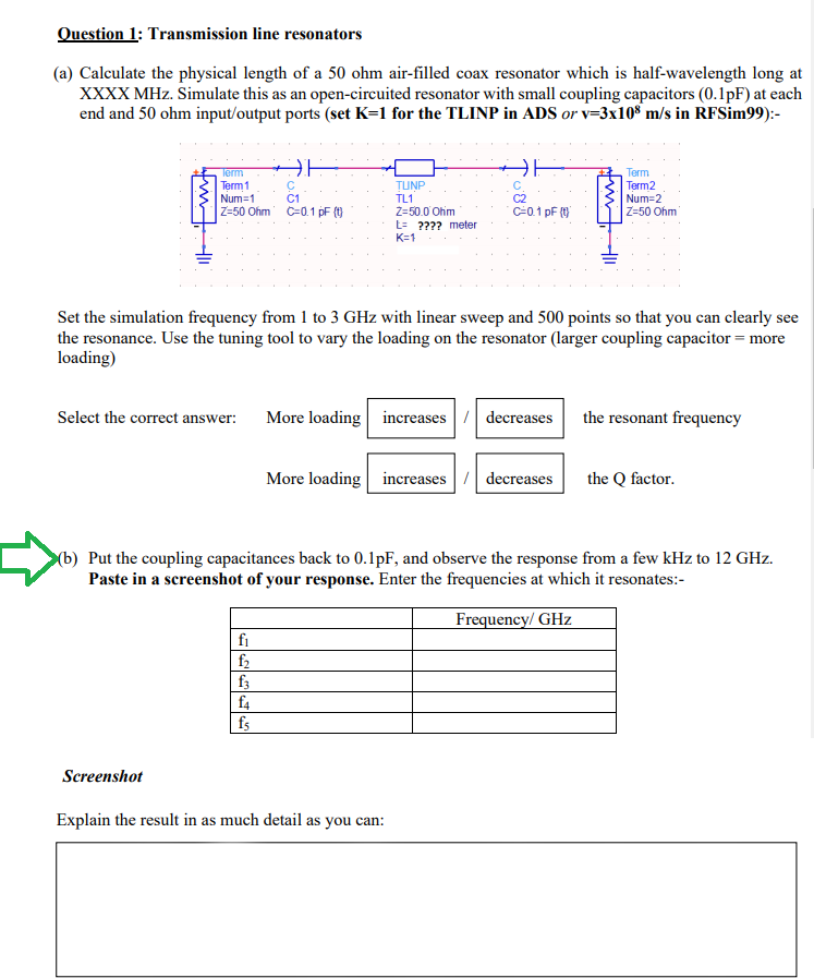 Question 1 Transmission line resonators (a)