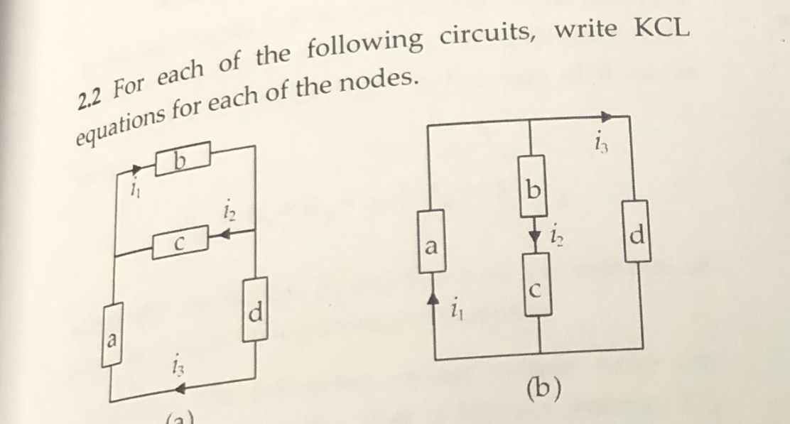 Solved 2.2 For each of the following circuits, write KCL | Chegg.com