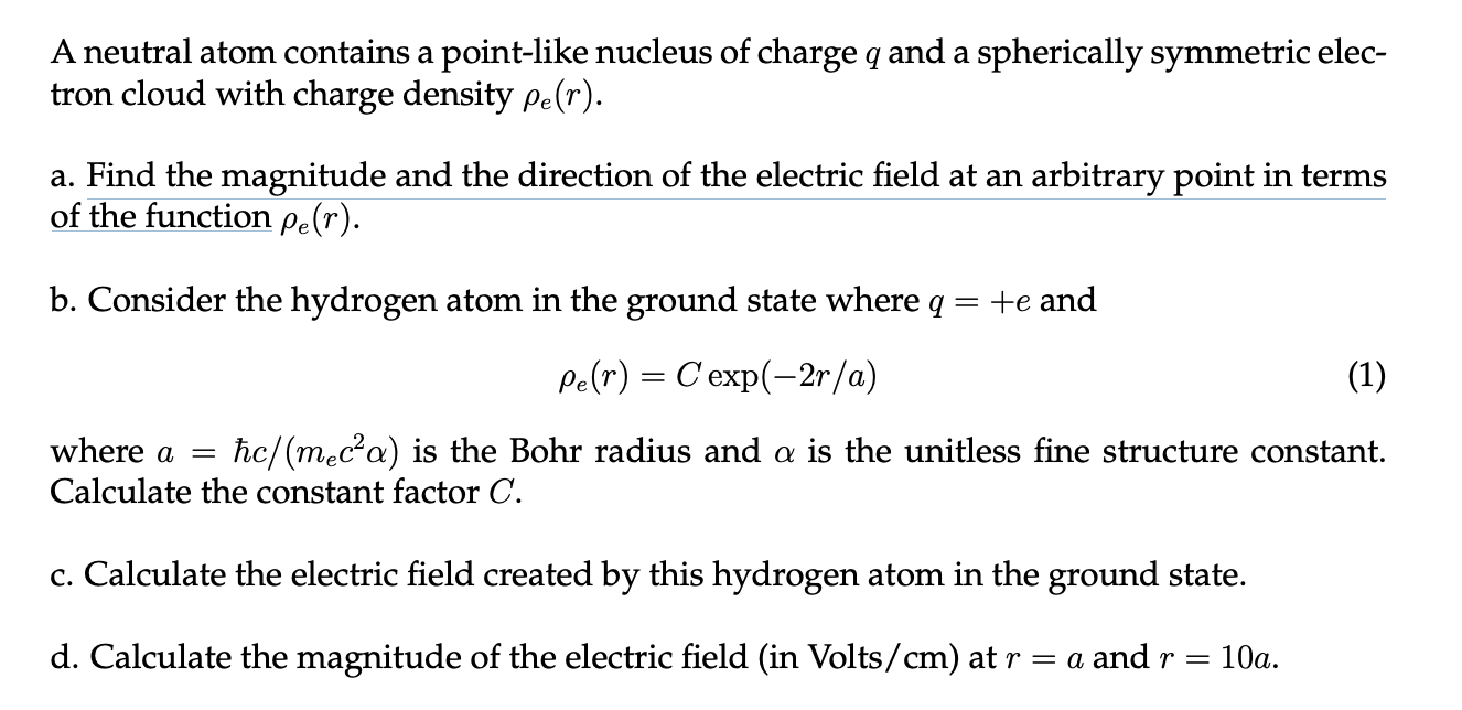 Solved A neutral atom contains a point-like nucleus of | Chegg.com