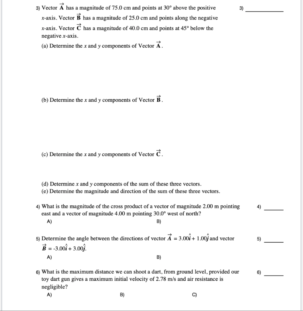 Solved 3 3 Vector A Has A Magnitude Of 75 0 Cm And Poin Chegg Com