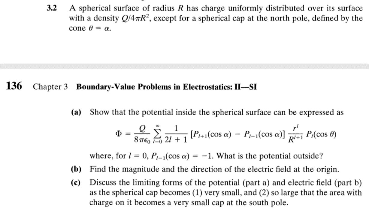 Solved 3.2 A spherical surface of radius R has charge | Chegg.com