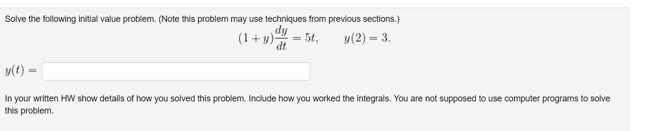 Solved Solve The Following Initial Value Problem. (Note This | Chegg.com