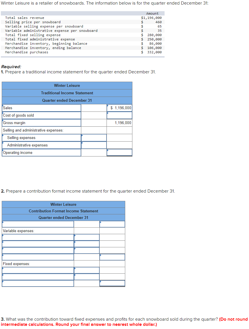 Solved Required: 1. Prepare A Traditional Income Statement | Chegg.com