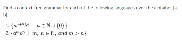 Solved Find A Context-free Grammar For Each Of The Following | Chegg.com