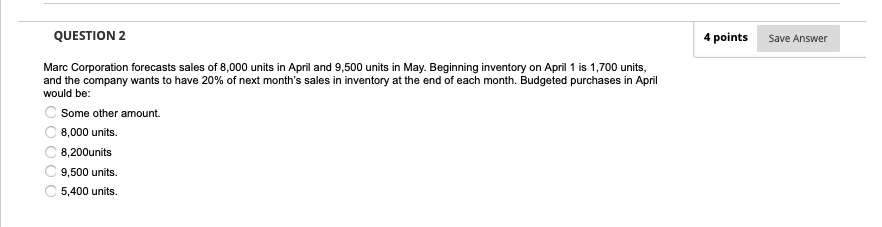 Solved QUESTION 2 4 points Save Answer Marc Corporation | Chegg.com