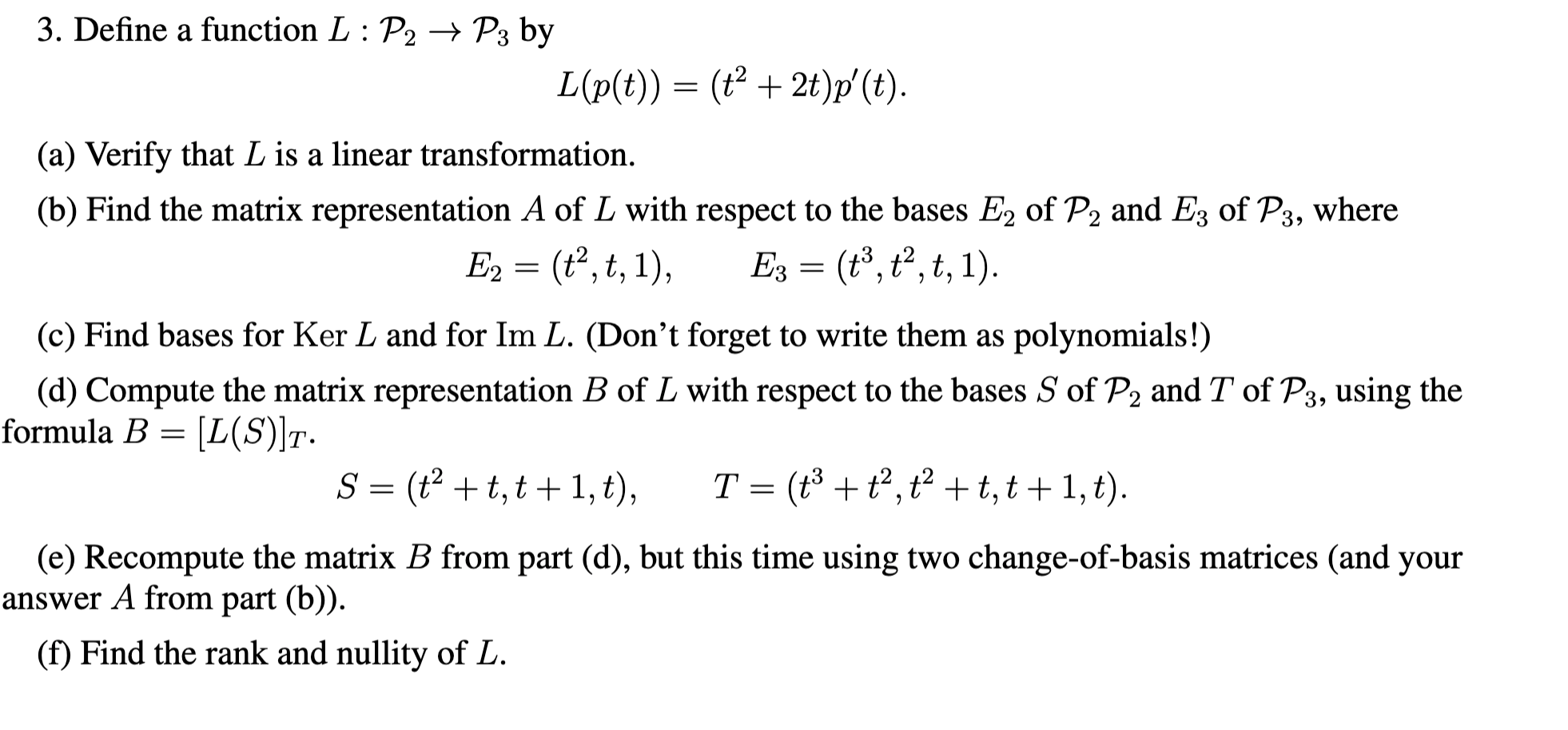 Solved 3 Define A Function L P2 P3 By L P T T Chegg Com